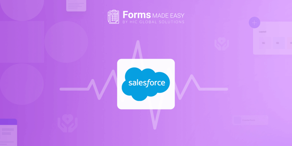 Salesforce Form Builder for Healthcare