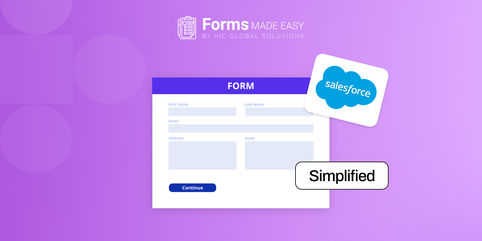 From Complex to Simple_ Transforming Salesforce Forms with Forms Made Easy